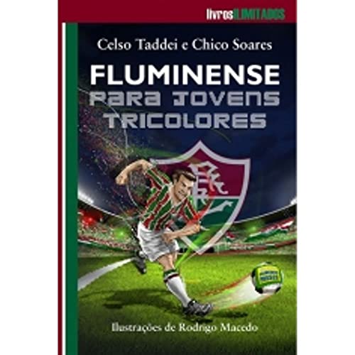 Fluminense Para Jovens Tricolores