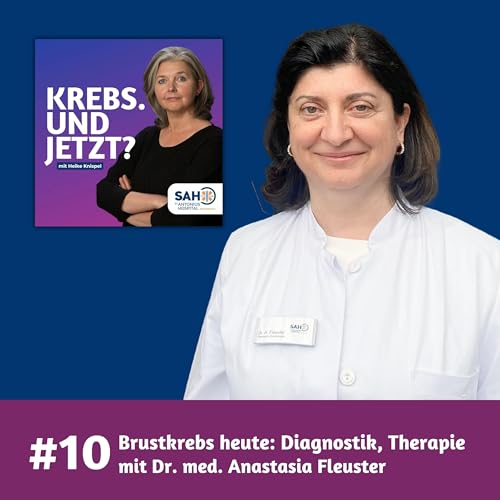 Brustkrebs heute - Diagnostik und Therapie
