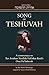 Song of Teshuvah: Book Two: A Commentary on Rav Avraham Yitzchak HaKohen Kook's Oros HaTeshuvah, 2: VIII-X