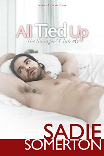 All Tied Up: The Swingers' Club 6
