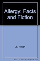 Allergy: Facts and Fiction B00129H01U Book Cover