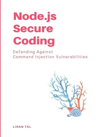Node.js Secure Coding: Defending Against Command Injection Vulnerabilities-Wow! eBook