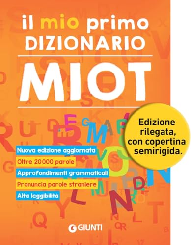 Il mio primo dizionario. Nuovo MIOT