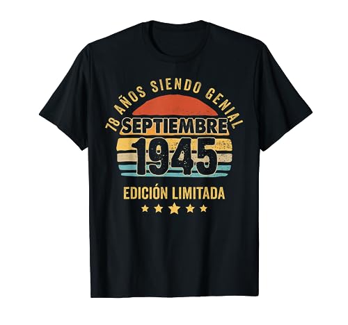 78 Años Cumpleaños Regalo Septiembre 1945 Septiembre 78 Años Camiseta