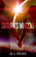 Saturn's Window 1519607032 Book Cover