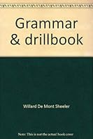 Grammar & drillbook 089285037X Book Cover