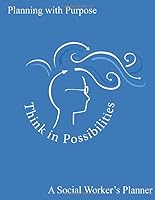 Planning with Purpose: A Social Worker's Planner 1696989787 Book Cover
