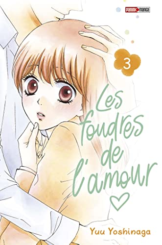 Les foudres de l'amour — Tome 3