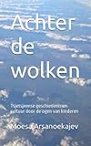  Achter de wolken: Tsjetsjeense geschiedenis en cultuur door de ogen van kinderen