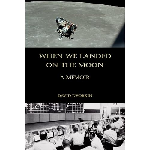 When We Landed on the Moon by David Dvorkin episode artwork