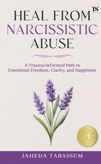 Image of Heal from Narcissistic Abuse: A Trauma-Informed Path to Emotional Freedom, Clarity, and Happiness
