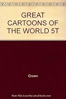 Great Cartoons of the World 0517507196 Book Cover