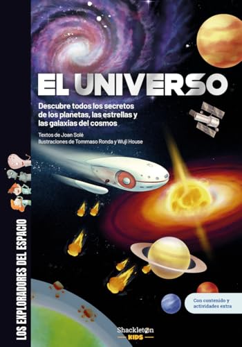 El universo.Libro infantil con juegos y actividades extra | Descubre todos los secretos y muchísimas curiosidades sobre el sistema solar, los planetas y las estrellas