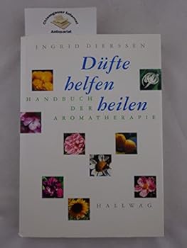 Paperback Düfte helfen heilen. Handbuch der Aromatherapie Book