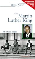 Prier 15 jours avec Martin Luther King 2375820053 Book Cover