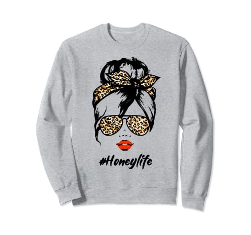 Vida de miel con clase con tonos de patrón de leopardo #Honeylife Sudadera