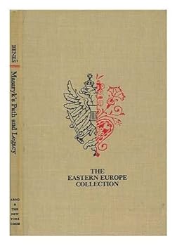 Hardcover Masaryk's path and legacy (The Eastern Europe collection) Book