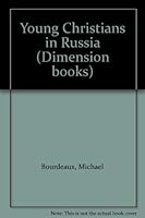Young Christians in Russia 0551007524 Book Cover