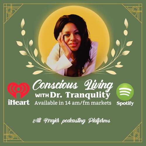 『Conscious Living with Dr.Tranquility』のカバーアート