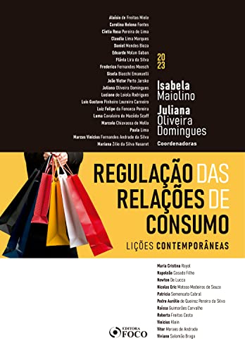 Regulação das relações de consumo: lições contemporâneas