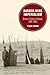 Barbed-Wire Imperialism: Britain's Empire of Camps, 1876-1903 (Berkeley Series in British Studies)