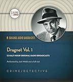 Dragnet, Vol. 1 (Classic Radio Collection)