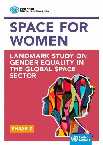Buy Space4Women Landmark Study on Gender Equality in the Global Space ...