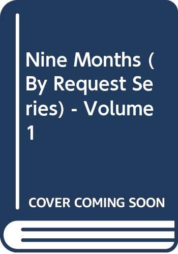By Request Nine Months 0373200919 Book Cover