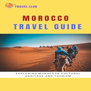 Morocco Travel Guide Audiobook By Travel Club cover art