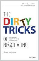The Dirty Tricks of Negotiating: Discover and Master the Rules of Negotiating 9461261519 Book Cover