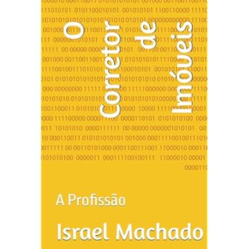 Capa do livro O Corretor de Imóveis: A Profissão (Portuguese Edition)