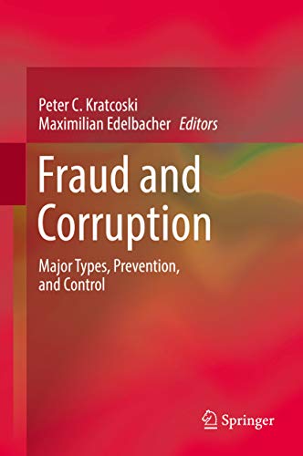 Fraud and Corruption: Major Types, Prevention, and Control (English Edition)
