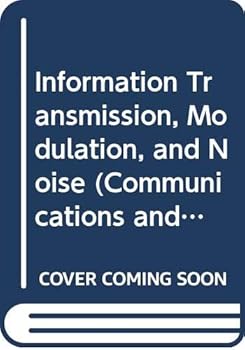 Hardcover Information Transmission, Modulation and Noise Book