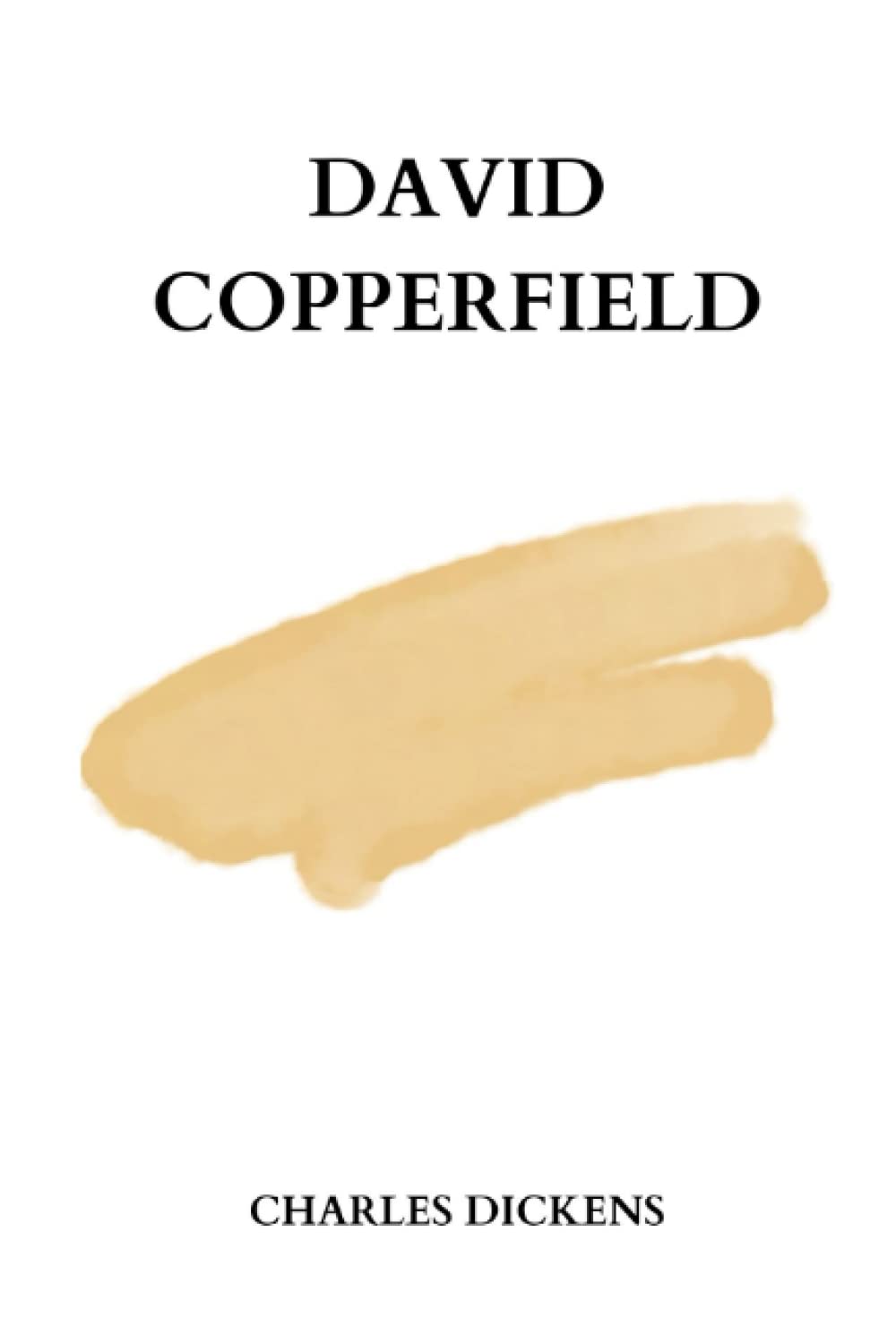 david copperfield by Charles Dickens