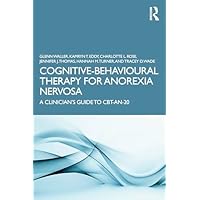 Cognitive-Behavioural Therapy for Anorexia Nervosa