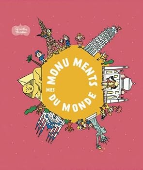 Hardcover Mes monuments du monde (Livres animés) (French Edition) [French] Book