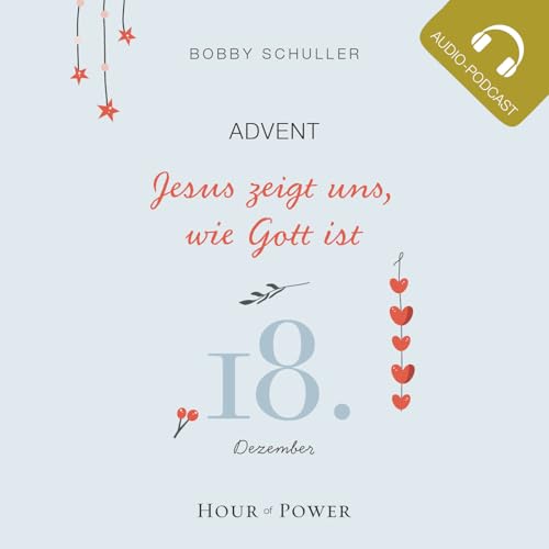 Jesus zeigt uns, wie Gott ist