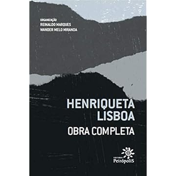 Capa do livro Henriqueta Lisboa: Obra completa: Poesia, Poesia traduzida e Prosa: Box