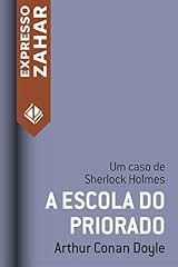 Capa de A escola do priorado: Um caso de Sherlock Holmes