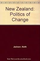 New Zealand: politics of change 0589049364 Book Cover