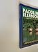 Paddling Illinois: 64 Great Trips by Canoe and Kayak (Trails Books Guide)