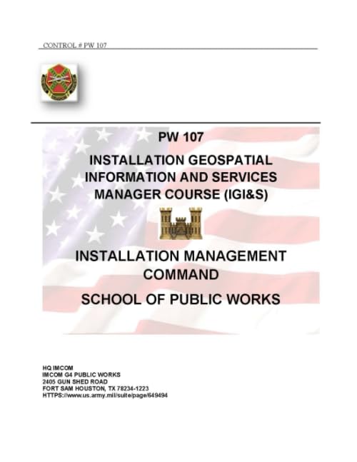 PW 107 Installation Geospatial Information & Services Manager Course (IGI&S)