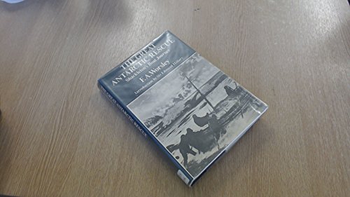 The great Antarctic rescue: Shackleton's boat j... 0723001626 Book Cover