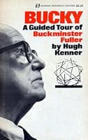 Bucky: A Guided Tour of Buckminster Fuller 0688051413 Book Cover
