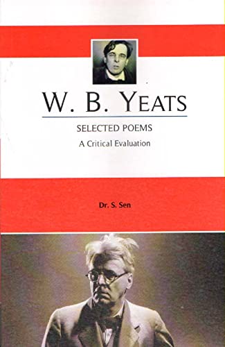 W. B. Yeats: Selected Poems