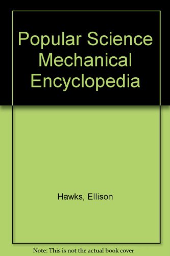 Popular Science Mechanical Encyclopedia B000K03LMO Book Cover