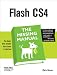 Flash CS4: The Missing Manual: The Missing Manual (Missing Manuals)