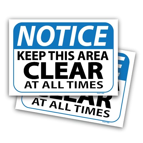 (2 pack) Notice Keep this Area Clear At All Times...