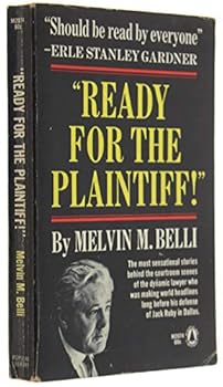 Ready for the Plaintiff! a Story of Personal Injury Law. Illustrated With Photos