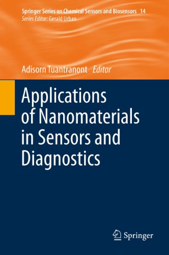 Applications of Nanomaterials in Sensors and Diagnostics (Springer Series on Chemical Sensors and Biosensors Book 14)